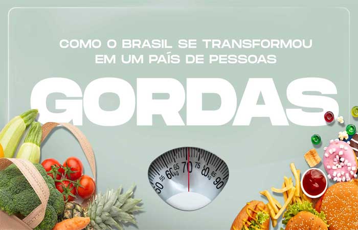 Como o Brasil se transformou em um país de pessoas gordas