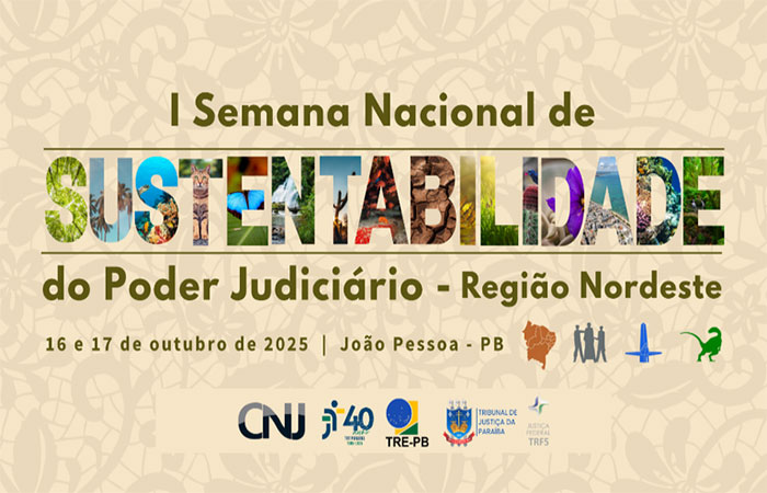Paraíba sedia a I Semana Nacional de Sustentabilidade do Poder Judiciário/Nordeste