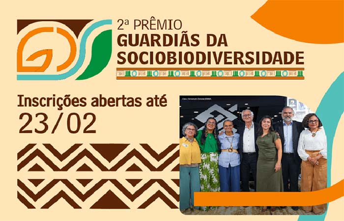 MMA prorroga inscrições para a 2ª edição do Prêmio Guardiãs da Sociobiodiversidade